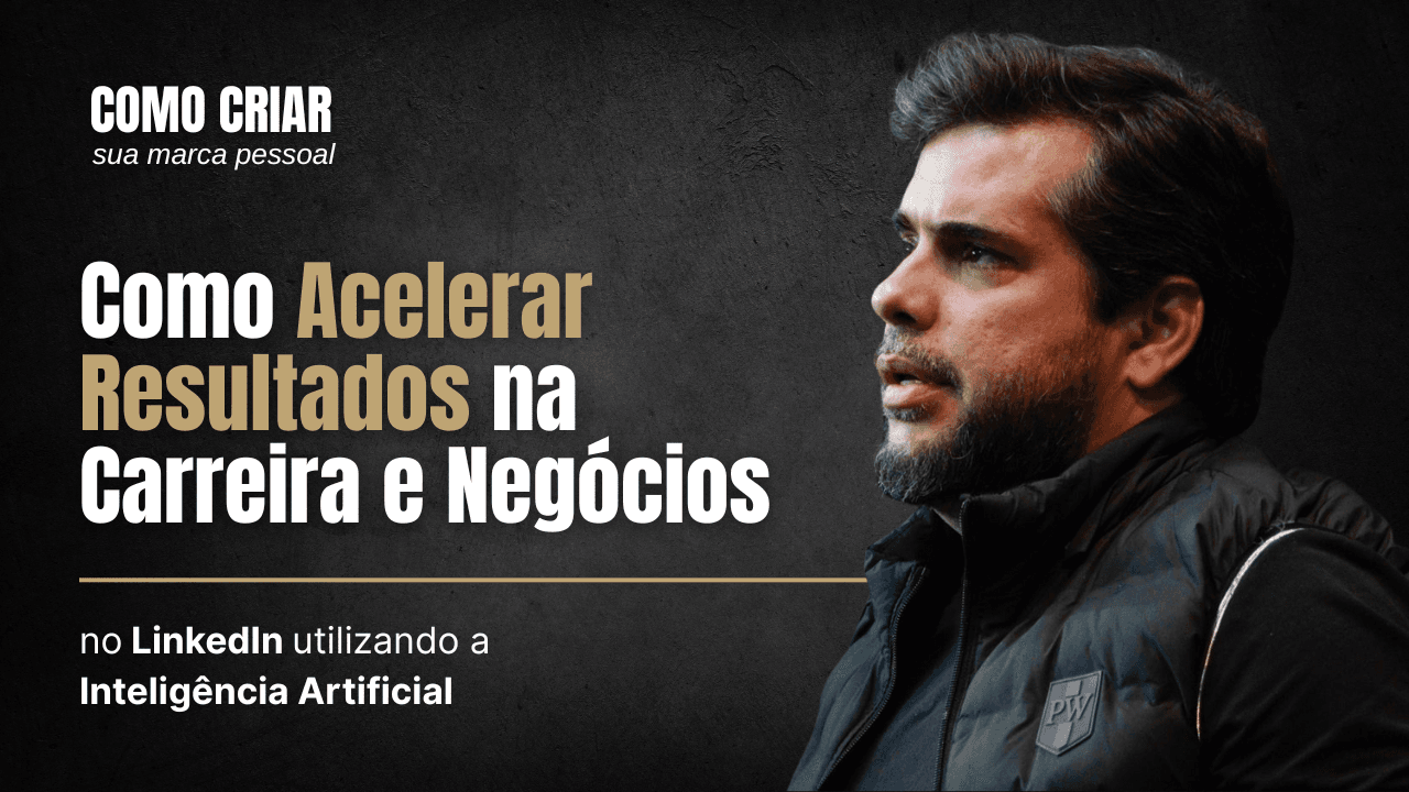 Acelere seus resultados no LinkedIn utilizando a Inteligência Artificial como Co-Piloto