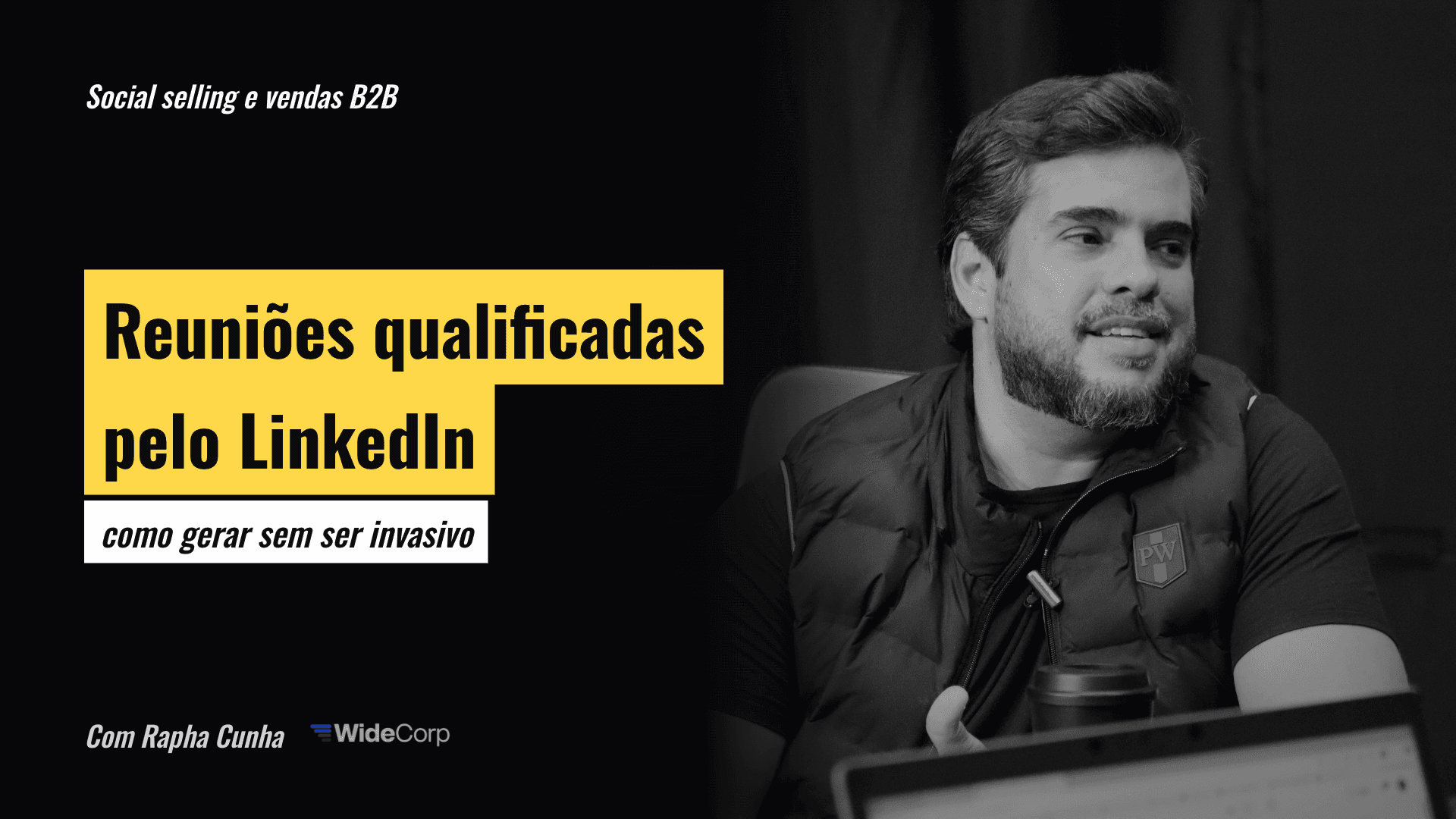 Como gerar reuniões qualificadas pelo LinkedIn sem ser invasivo
