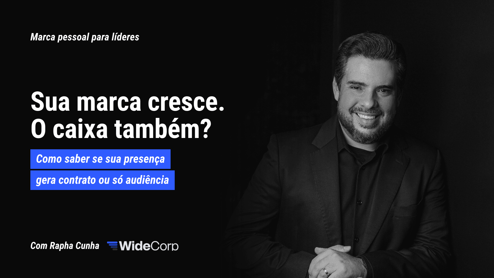 Como medir se sua marca pessoal está realmente gerando oportunidades de negócio