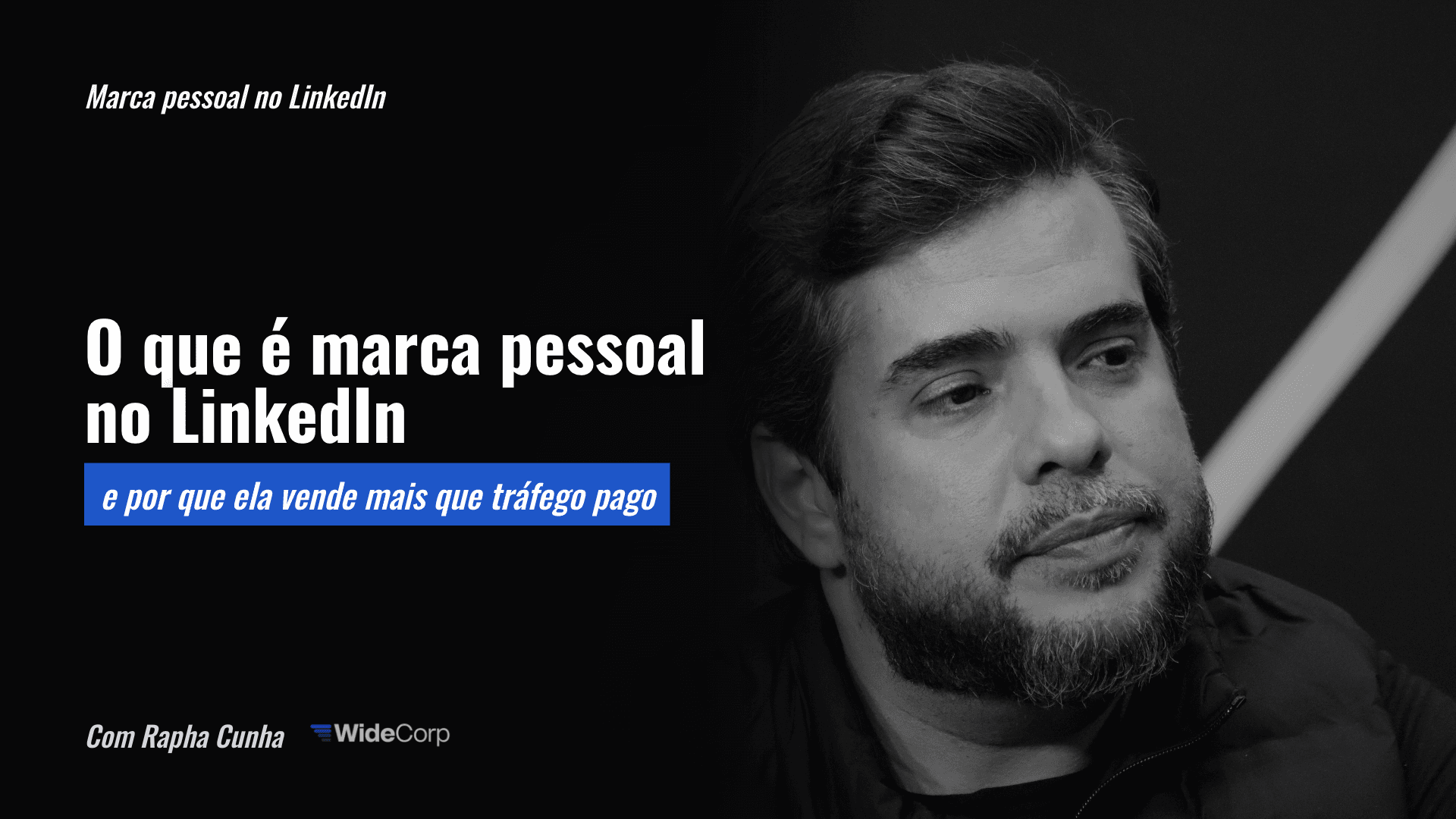 O que é marca pessoal no LinkedIn e por que ela vende mais que tráfego pago