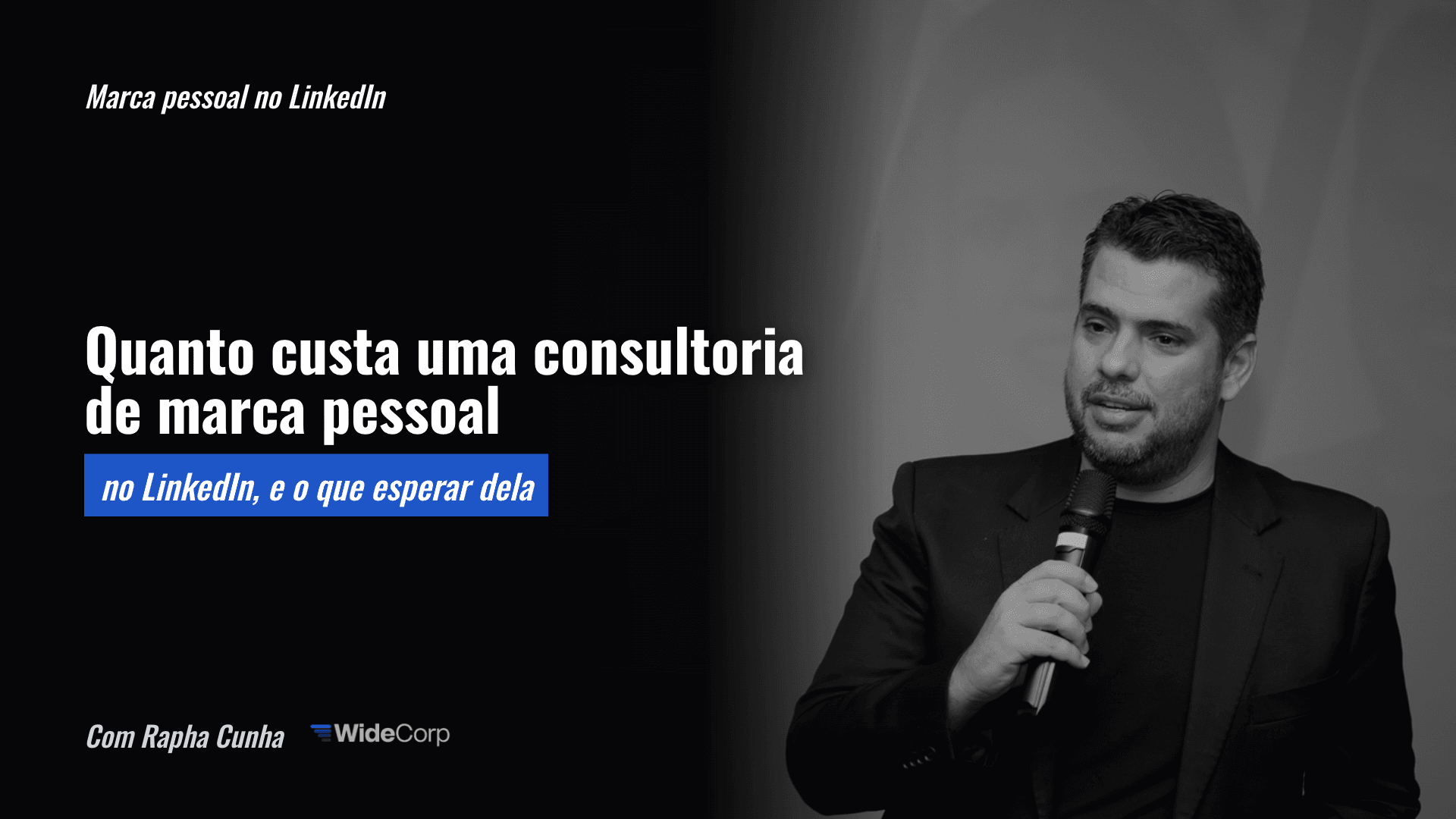 Quanto custa uma consultoria de marca pessoal no LinkedIn (e o que esperar)